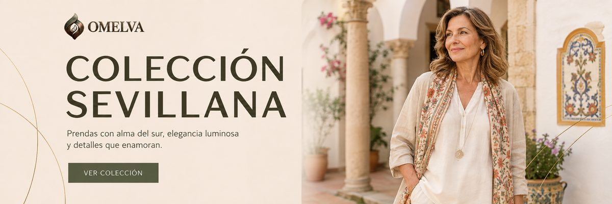 Omelva — Colección Sevillana: prendas con alma del sur