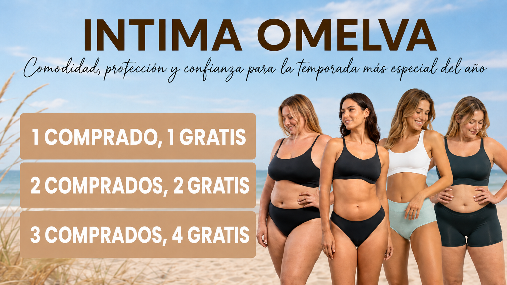 Íntima Omelva: comodidad, protección y confianza. 1 comprado 1 gratis, 2 comprados 2 gratis, 3 comprados 4 gratis